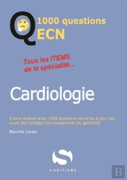 Bertrand.pt - 1000 Questions Ecn Cardiologie
