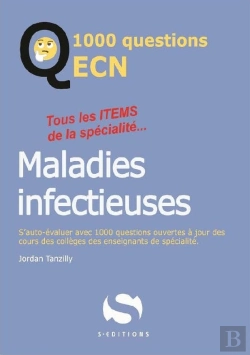 Bertrand.pt - 1000 Questions Ecn Maladies Infectieuses
