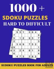 1000 + Sdoku Puzzles Hard To Difficult  Book For Adults