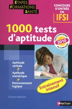 Bertrand.pt - 1000 Tests D'Aptitudes ; Concours D'Entrée En Ifsi