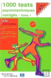 1000 Tests Psychotechniques Corriges (3e Edition)