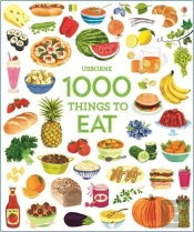 1000 Things To Eat
