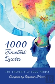 1000 Timeless Quotes