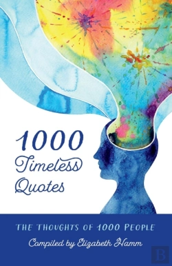 Bertrand.pt - 1000 Timeless Quotes