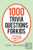 1000 Trivia Questions For Kids
