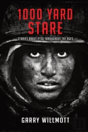1000 Yard Stare: Stories About Ptsd Thro