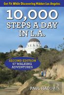 10,000 Steps A Day In L.A.