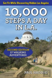 10,000 Steps A Day In L.A.