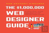 $1,000,000 Web Designer Guide