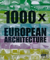 1000x European Architecture 2e Edition. /Anglais