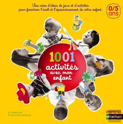 Bertrand.pt - 1001 Activités Avec Mon Enfant ; 0-5 Ans