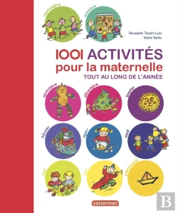 Bertrand.pt - 1001 Activités Pour La Maternelle Tout Au Long De L'Année