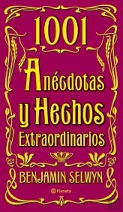 Bertrand.pt - 1001 Anécdotas Y Hechos Extraordinarios