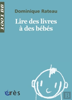 Bertrand.pt - 1001 Bb 016 - Lire Des Livres A Des Bebes
