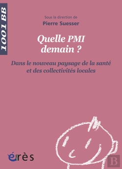 Bertrand.pt - 1001 Bebes 126- Quelle Place Pour La Pmi