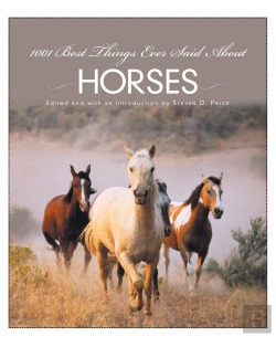 Bertrand.pt - 1001 Best Things Ever Said About Horses