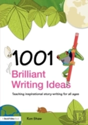1001 Brilliant Writing Ideas