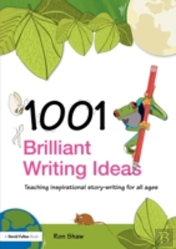 Bertrand.pt - 1001 Brilliant Writing Ideas