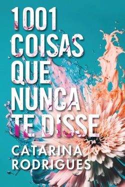 Bertrand.pt - 1001 Coisas Que Nunca Te Disse