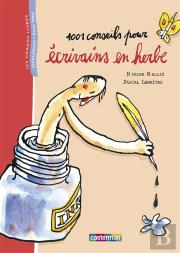 1001 Conseils Pour Ecrivains En Herbe