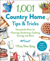 1,001 Country Home Tips & Tricks
