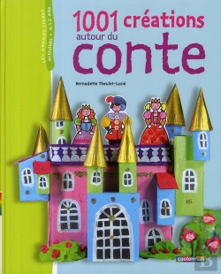 Bertrand.pt - 1001 Créations Autour Des Contes