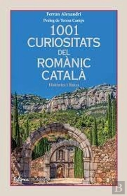 Bertrand.pt - 1001 Curiositats Del Romanic Catala (Butxaca)