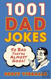 1001 Dad Jokes