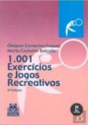 1001 Exercícios e Jogos Recreativos