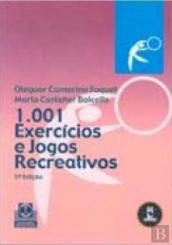 Bertrand.pt - 1001 Exercícios e Jogos Recreativos