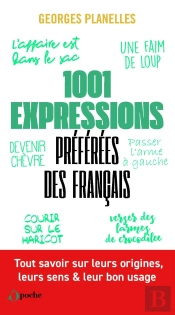 1001 Expressions Préférées Des Français