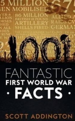 Bertrand.pt - 1001 Fantastic First World War Facts