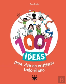 Bertrand.pt - 1001 Ideas Para Vivir En Cristiano Todo El Año