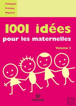 Bertrand.pt - 1001 Idées Pour Les Maternelles T.2