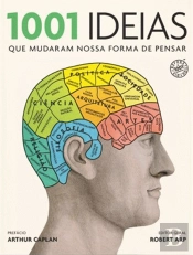 1001 Ideias que Mudaram Nossa Forma de Pensar