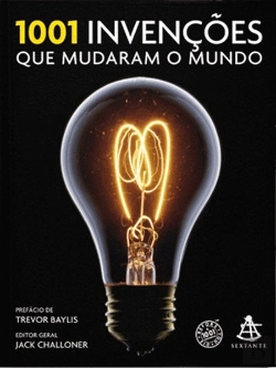 Bertrand.pt - 1001 Invenções que Mudaram o Mundo