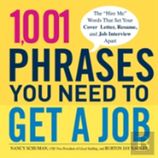 1,001 Phrases You Need To Get A Job