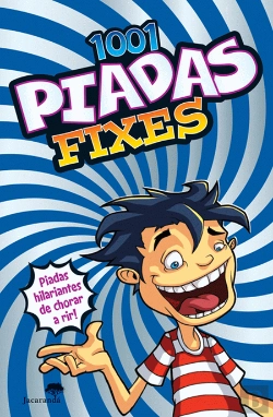 Bertrand.pt - 1001 Piadas Fixes