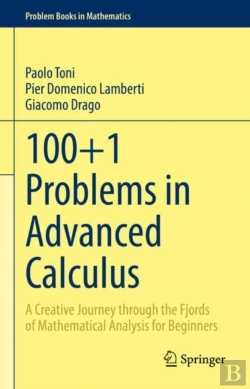 Bertrand.pt - 100+1 Problems In Advanced Calculus
