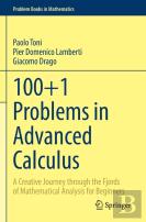 100+1 Problems In Advanced Calculus