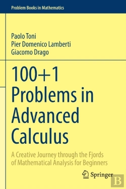 Bertrand.pt - 100+1 Problems In Advanced Calculus
