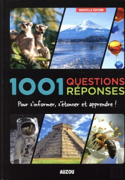 Bertrand.pt - 1001 Questions Réponses ; Pour S'Informer, S'Étonner Et Apprendre !