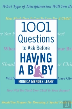 Bertrand.pt - 1001 Questions To Ask Before Having A Baby