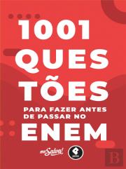 1001 Questões para Fazer Antes de Passar no ENEM