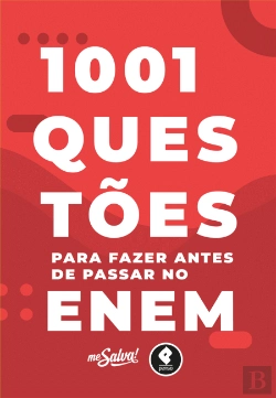 Bertrand.pt - 1001 Questões para Fazer Antes de Passar no ENEM