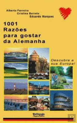 Bertrand.pt - 1001 Razões para Gostar da Alemanha