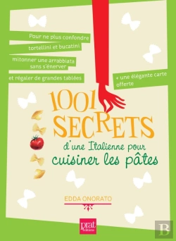Bertrand.pt - 1001 Secrets D Une Italienne Pour Cuisiner Les Pates