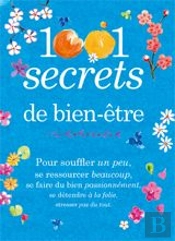 1001 Secrets De Bien-Être