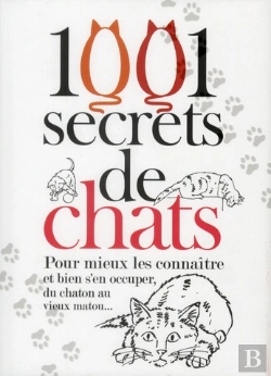 Bertrand.pt - 1001 Secrets De Chats