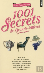 1001 Secrets De Grands-Mères